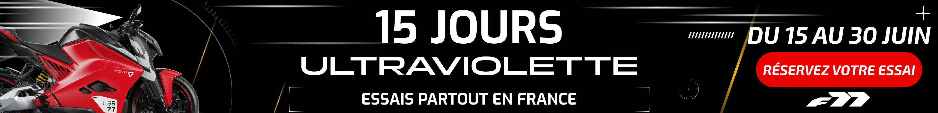 15 jours Ultraviolette - du 15 au 30 juin